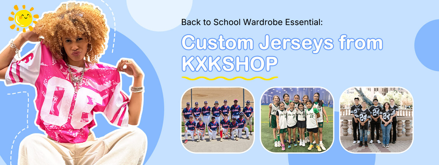 Back to School Wardrobe Essential: Custom Jerseys from KXKSHOP