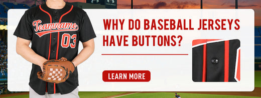 why do baseball jerseys have buttons
