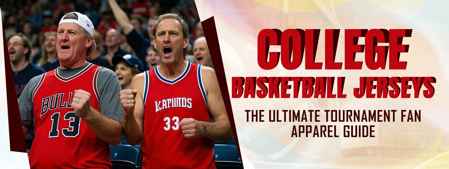 College Basketball Jerseys – The Ultimate Tournament Fan Apparel Guide