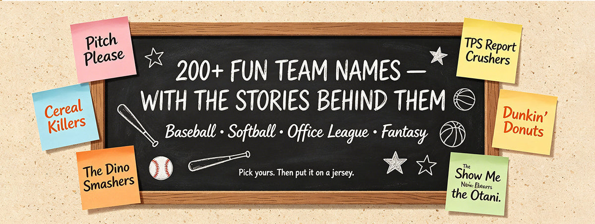 Fun sports team names blog banner with chalkboard and colorful sticky notes, 200+ funny baseball softball office fantasy league team names to print on custom jerseys, KXK custom uniform inspiration graphic