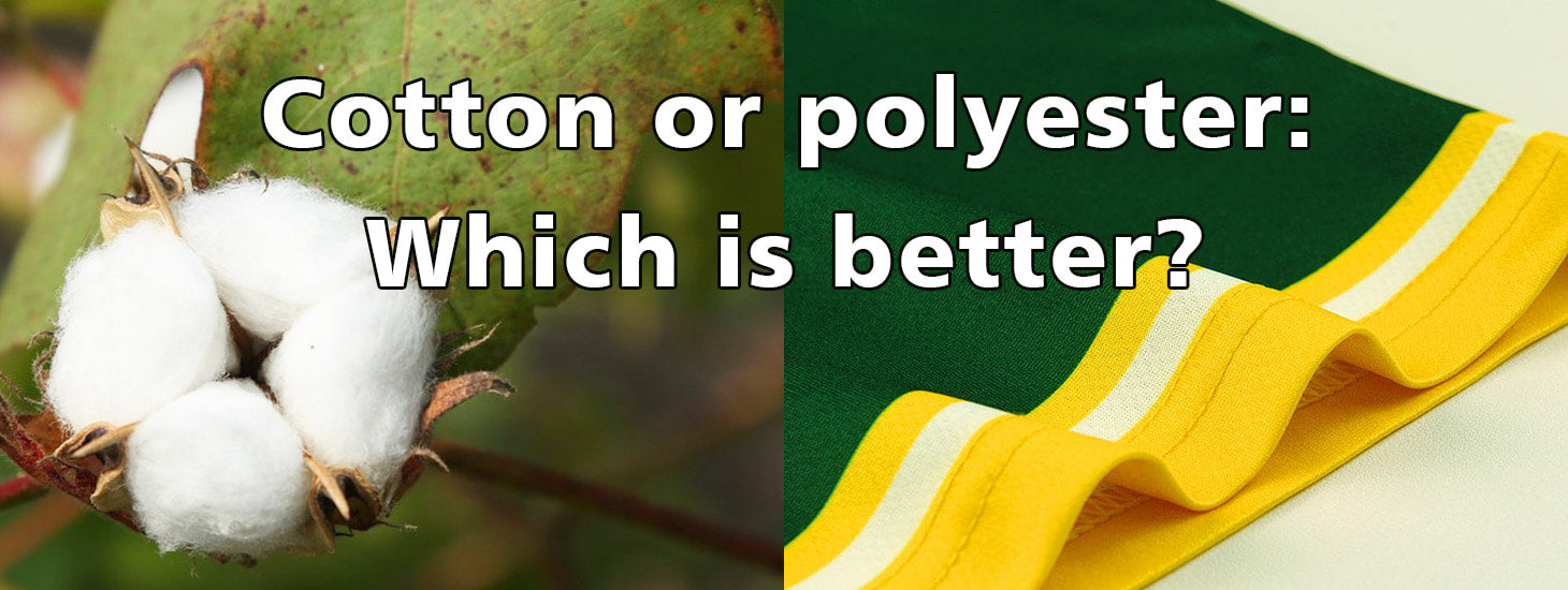 Cotton or polyester - Which is better